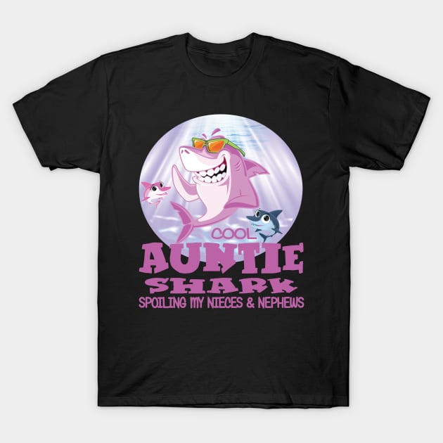 Cool Auntie Shark - Spoiling Mye Nieces & Nephews T-Shirt by Envision Styles